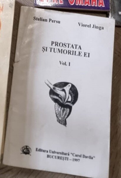Prostata si tumorile ei - Stelian Persu  vol.I