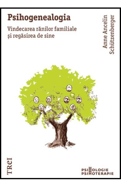 PSIHOGENEALOGIA - ANNE ANCELIN