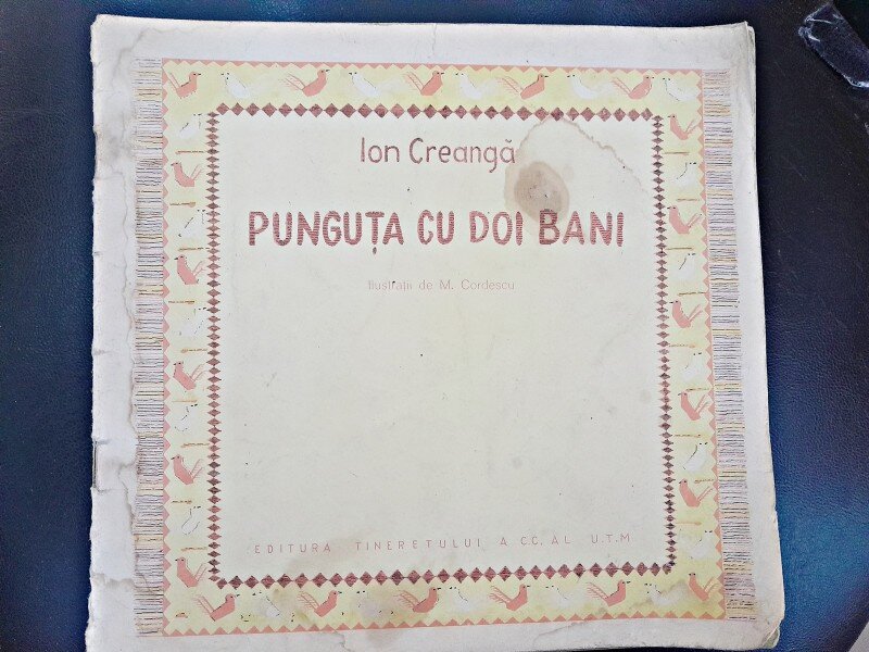 Punguta cu doi bani - Ion Creanga  ilustratii M. Cordescu