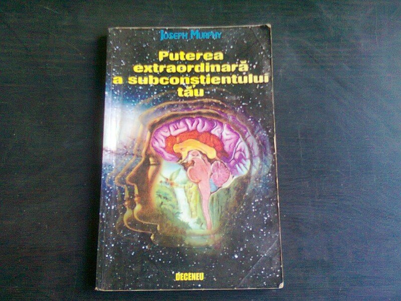 PUTEREA EXTRAORDINARA A SUBCONSTIENTULUI TAU-JOSEPH MURPHY