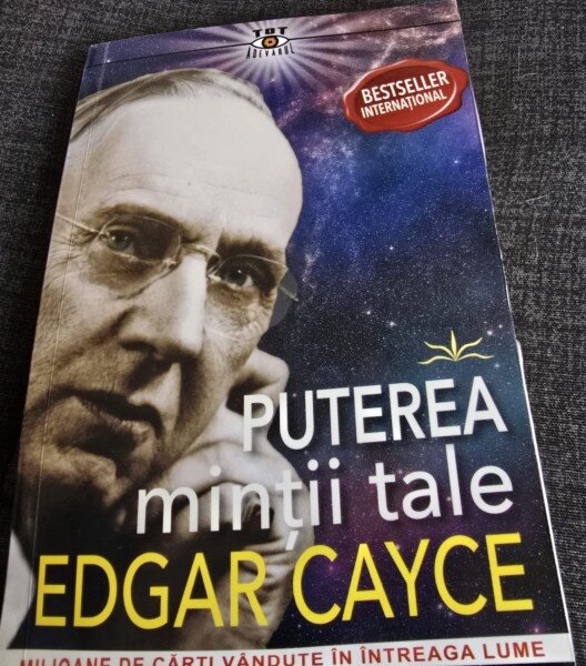 Puterea mintii tale - Edgar Cayce