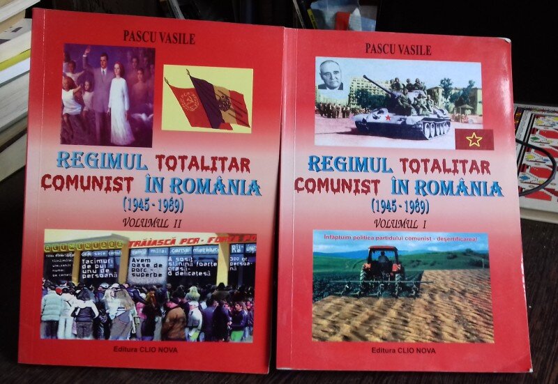 REGIMUL TOTALITAR COMUNIST IN ROMANIA (1945-1989) - PASCU VASILE  2 VOLUME