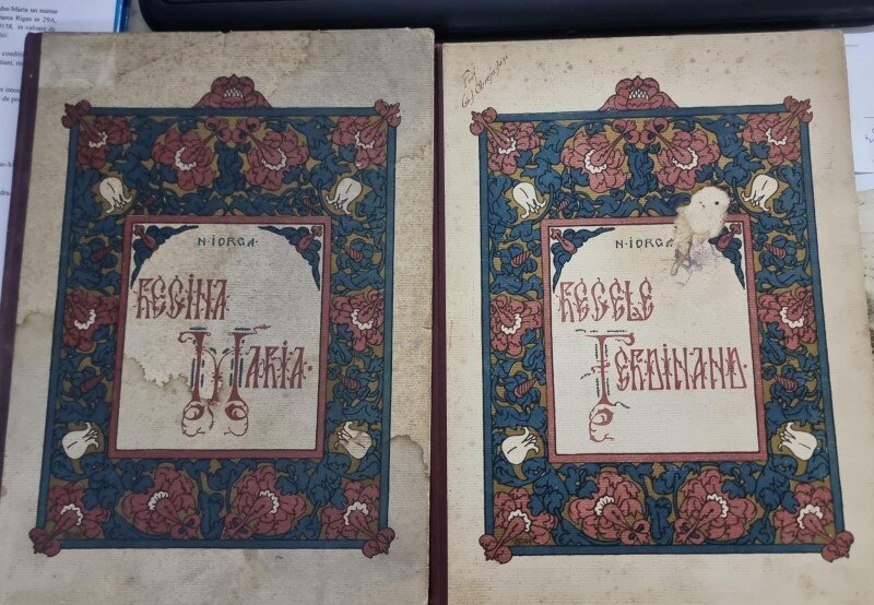REGINA MARIA SI REGELE FERDINAND - N.IORGA   2 VOLUME