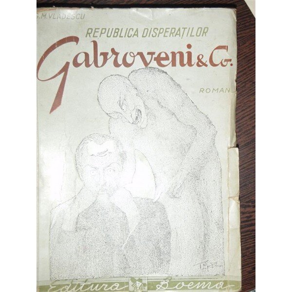 REPUBLICA DISPERATILOR GABROVENI &CO.