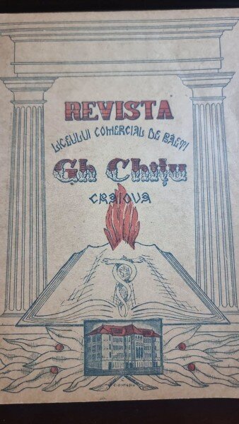 Revista Liceului Comercial de Băieți Gh. Chițu - Craiova (Anul I, Nr. 4, Octombrie–Decembrie 1943)