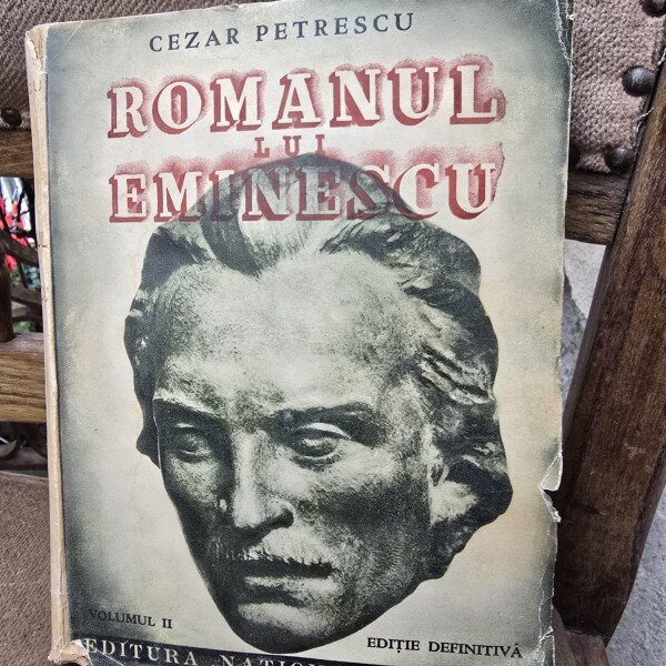 Romanul lui Eminescu - Cezar Petrescu vol.II
