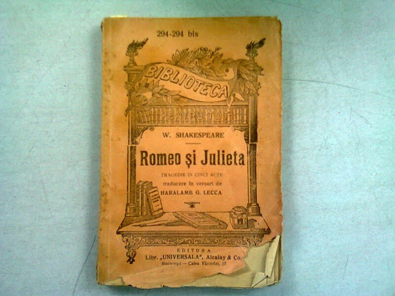 ROMEO SI JULIETA - W.SHAKESPEARE  (TRAGEDIE IN CINCI ACTE)