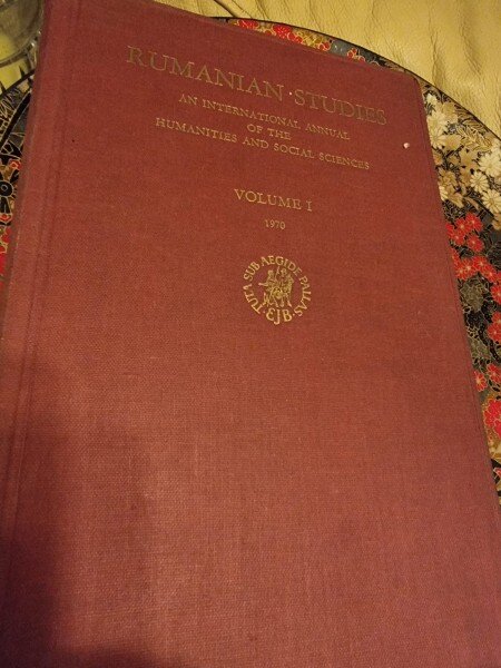 Rumanian Studies - An International Annual of the Humanities and Social Sciences Vol. I