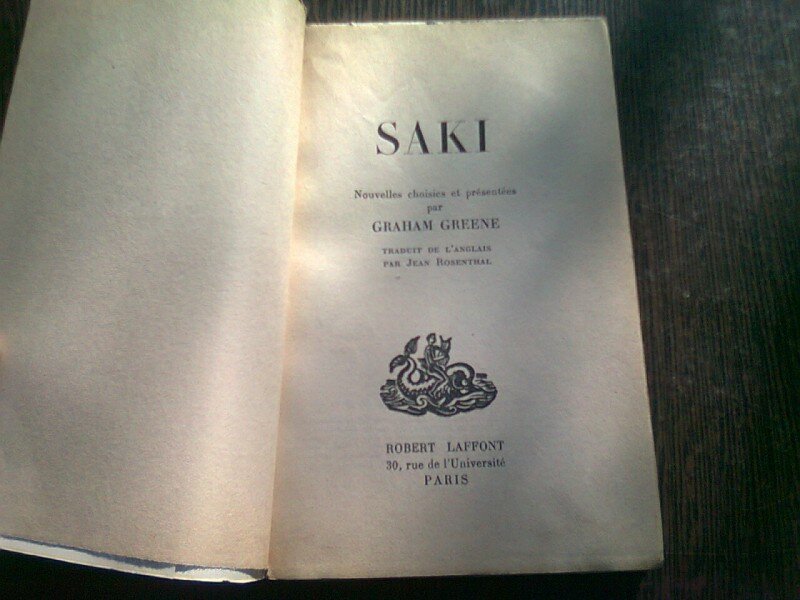 SAKI. NOUVELLES CHOISIES ET PRESENTEES PAR GRAHAM GREENE  (CARTE IN LIMBA FRANCEZA)
