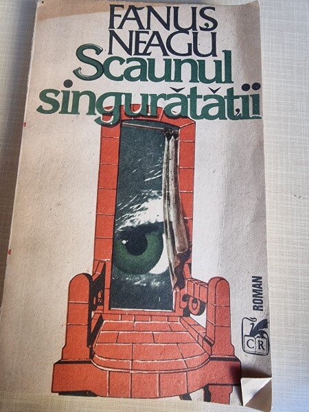 Scaunul singuratatii - Fanus Neagu   cu dedicatia autorului pentru Serban Cioculescu