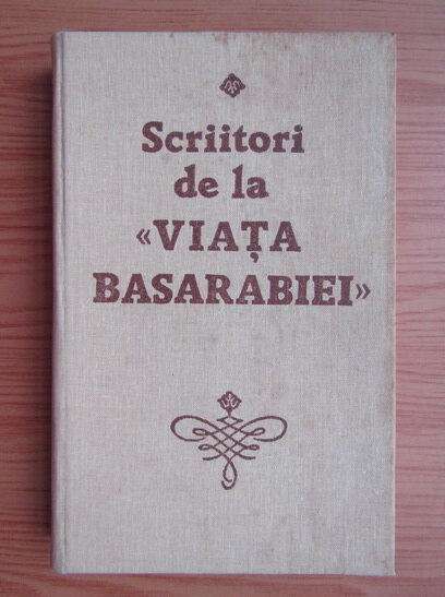 Scriitori de la „Viata Basarabiei”