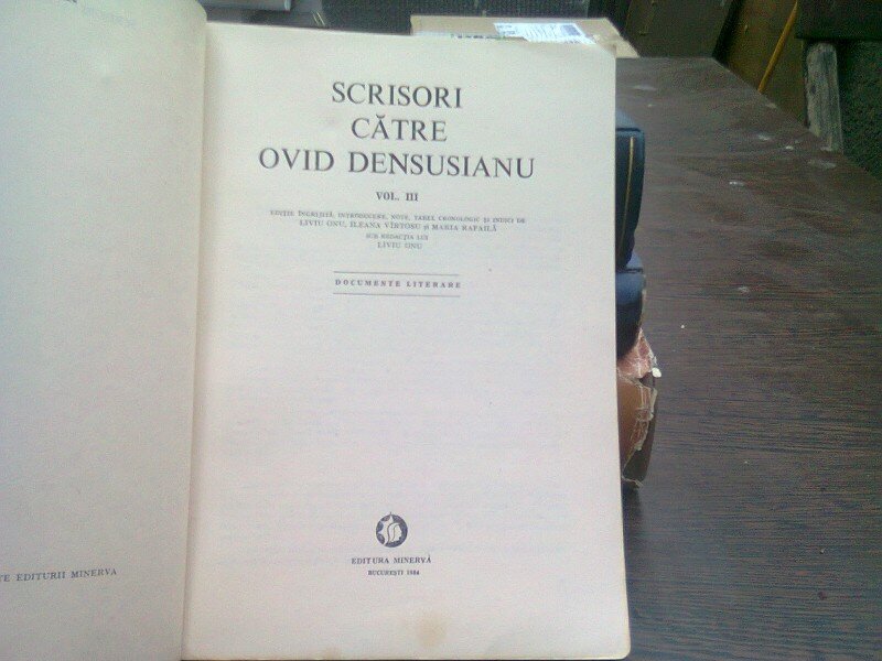 SCRISORI CATRE OVID DENSUSIANU-LIVIU ONU-SI ALTII  vol.III