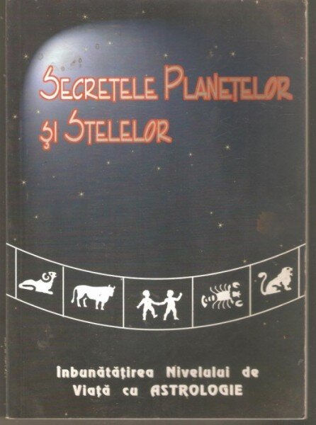 SECRETELE PLANETELOR SI STELELOR