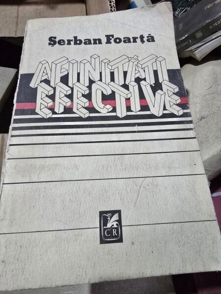 Serban Foarta - Afinitati efective