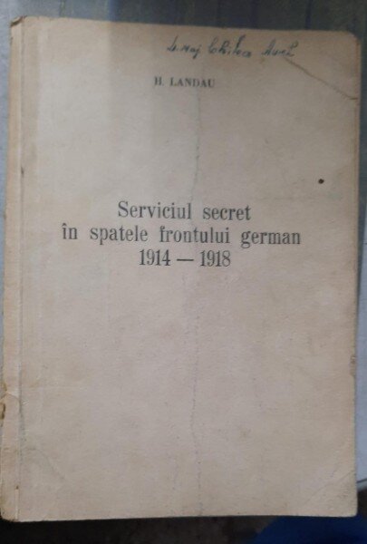 SERVICIUL SECRET IN SPATELE FRONTULUI GERMAN