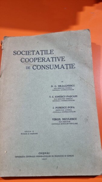 Societatile cooperative de consumatie - D. G. Draganescu, T. C. Ionescu-Pascani