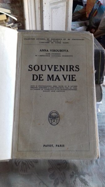 SOUVENIRS DE MA VIE - ANNA VIROUBOVA  (AMINTIRI DIN VIATA MEA)