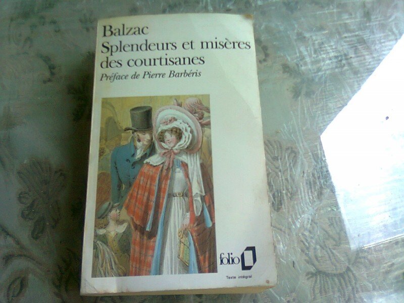 SPLENDEURS ET MISERES DES COURTISANES - BALZAC  (CARTE IN LIMBA FRANCEZA)