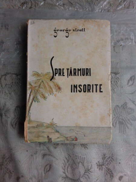 Spre tarmuri insorite -George Stratt