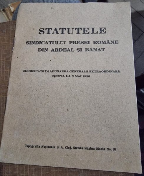 Statutele Sindicatului presei române din Ardeal si Banat