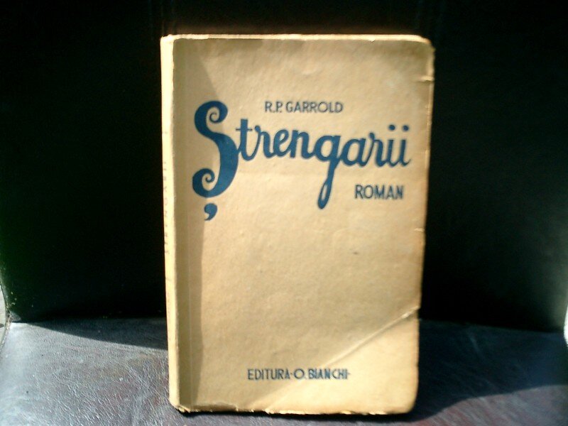 Strengarii - R. P. Garrold