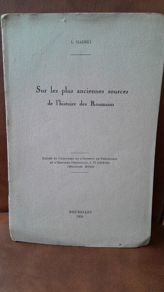 Sur les plus anciennes sources de l'histoire des Roumains - L. Siadbei
