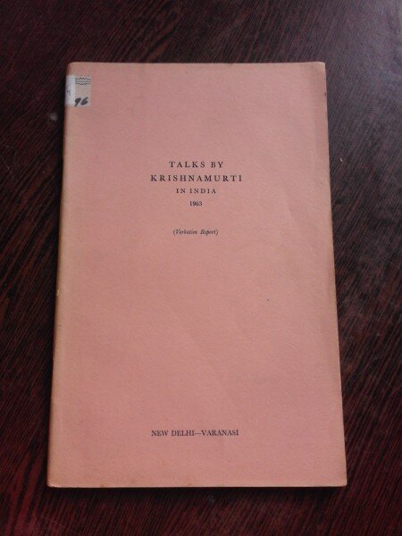 TALKS BY KRISHNAMURTYI IN INDIA 1963  (CARTE IN LIMBA ENGLEZA)
