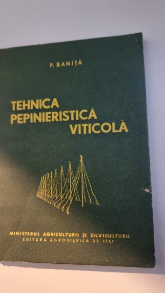 Tehnica pepinieristica viticola - P. Banita