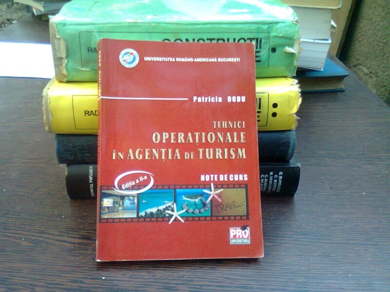 Tehnici operationale in agentia de turism - Patricia Dodu  (note de curs)