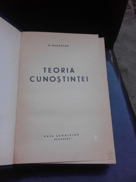 TEORIA CUNOSTINTEI - N. BAGDASAR
