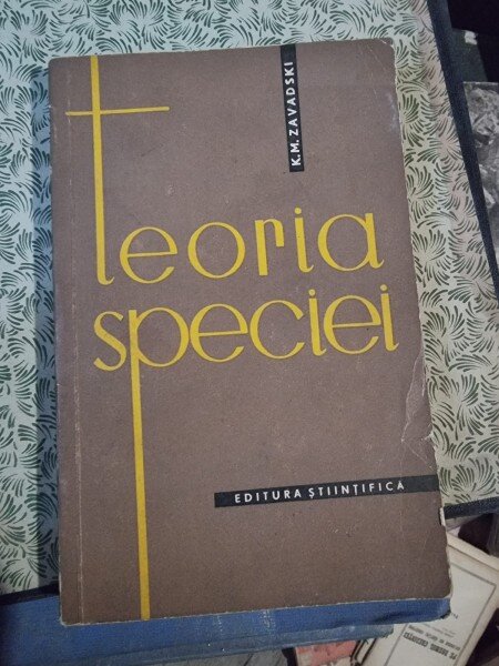 Teoria speciei - K.M. Zavadski