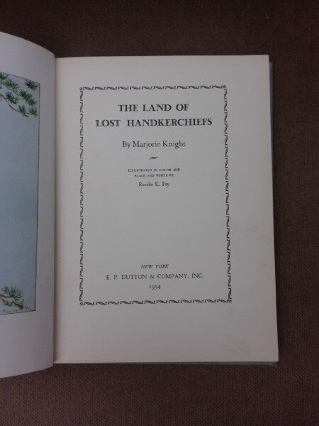 The land of lost Handkerchiefs - Marjorie Knight  (carte in limba engleza)