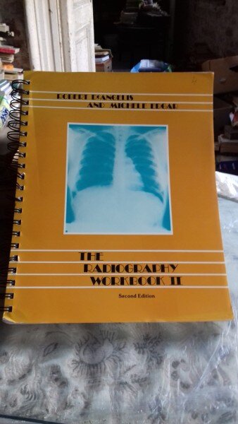 THE RADIOGRAPHY WORKBOOK II - ROBERT DEANGELIS  (RADIOGRAFIA, CAIET DE LUCRARI II)