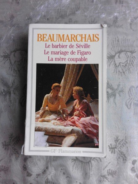 THEATRE/LE BARBIER DE SEVILLE, LE MARIAGE DE FIGARO, LA MERE COUPABLE - BEAUMARCHAIS  (CARTE IN LIMBA FRANCEZA)