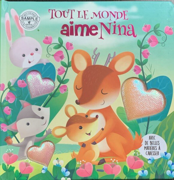 Tout le monde aime Nina (Toata lumea o iubeste pe Nina- carte cartonata in franceza)