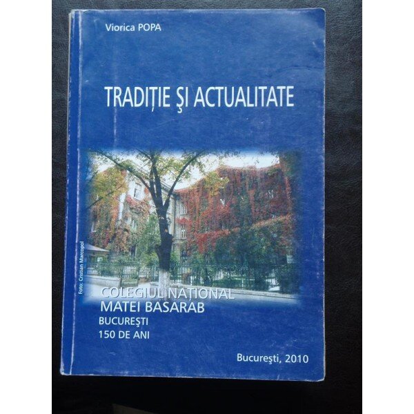TRADITIE SI ACTUALITATE - VIORICA POPA