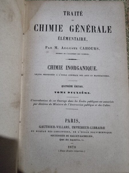 Traite de chimie generale elementaire - M. Auguste Cahours  vol.II