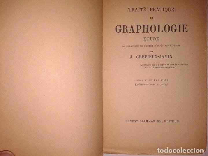 TRAITE PRATIQUE DE GRAPHOLOGIE - J. CRÉPIEUX JAMIN   (CARTE IN LIMBA FRANCEZA)