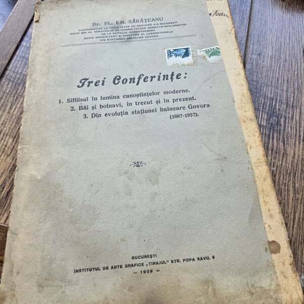 Trei conferinte - Fl.Em. Sarateanu  cu dedicatia autorului