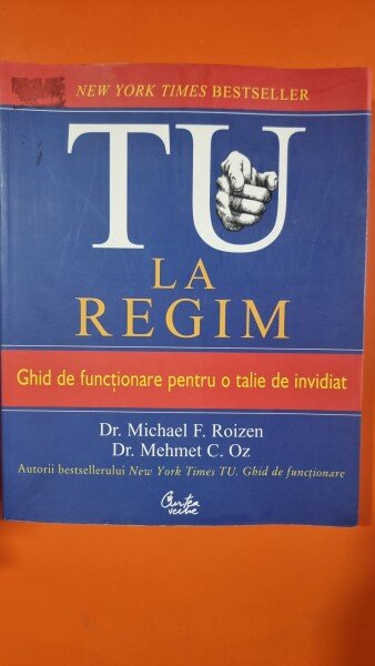TU LA REGIM - MICHAEL F. ROIZEN , MEHMET C. OZ