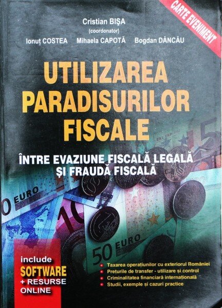 UTILIZAREA PARADISURILOR FISCALE, CRISTIAN BISA