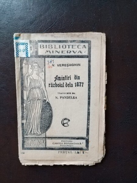 V. Veresaghin - Amintiri din Razboiul dela 1877