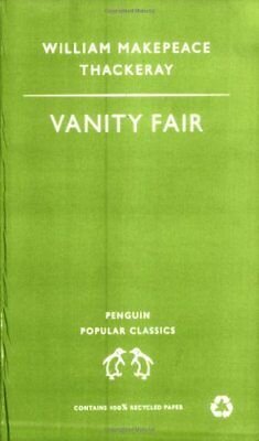VANITY FAIR - WILLIAM MAKEPEACE THACKERAY   (CARTE IN LIMBA ENGLEZA)