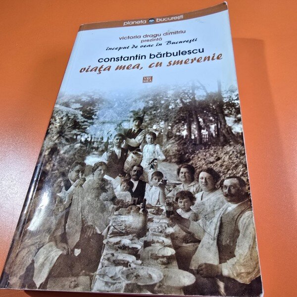Viata mea, cu smerenie - Constantin Barbulescu