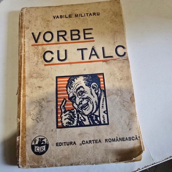 Vorbe cu talc  Autor: Vasile Militaru