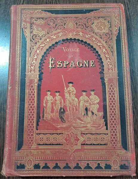 Voyage en Espagne - M. Eugene Poitou