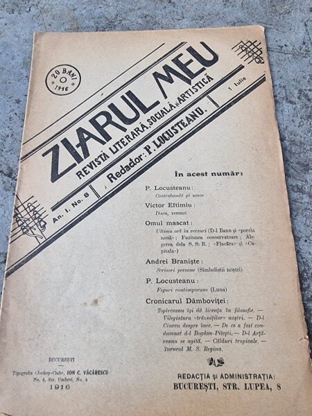 Ziarul Meu - Revista Literara, Sociala si Artistica An I Nr. 8 / 1916 / 1 Iulie