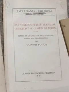 0Olimpiu Boitos - Une Correspondance Francaise Concernant le Congres de Berlin (1878) Famille de Paul Bataillard - Publiees