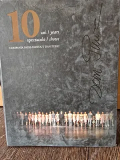 10 Ani 10 Spactacole - Compania Passe-Partout Dan Puric  cu dedicatia lui Dan Puric