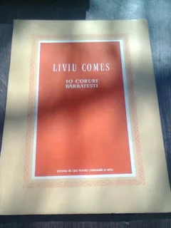 10 CORURI BARBATESTI - LIVIU COMES